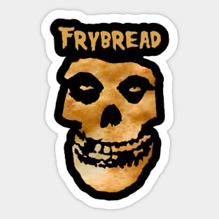 Frybread Misfit Sticker